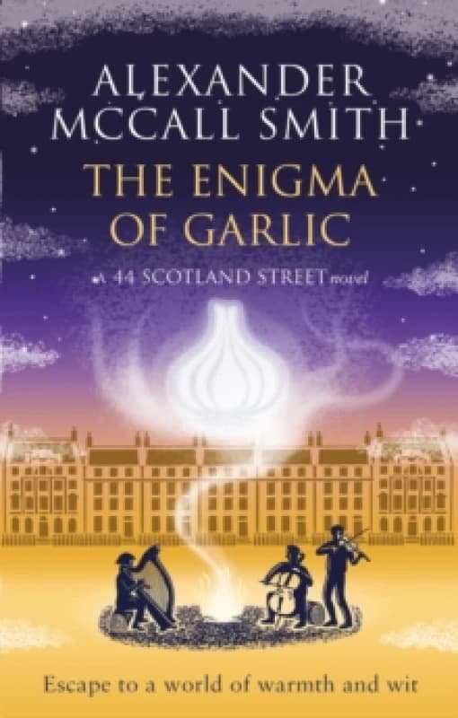 The Enigma of Garlic. Paperback. By Alexander McCall Smith Books