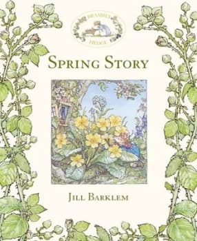 Spring Story by Jill Barklem Hardback