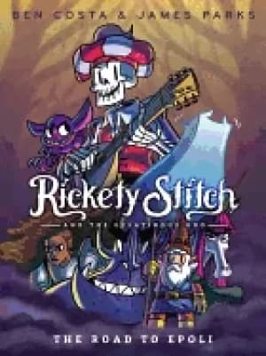 rickety stitch and the gelatinous goo book 1 the road to epoli
