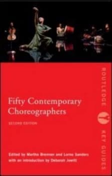Fifty Contemporary Choreographers. by Martha Bremser Paperback