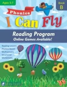I Can Fly Reading Program with Online Games, Book B : Orton-Gillingham Based Reading Lessons for Young Students Who Struggle with Reading and May Have