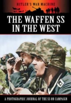 The Waffen Ss in the West by Edited Paperback
