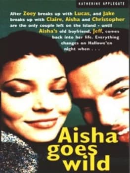 Aisha Goes Wild by Katherine Applegate Book