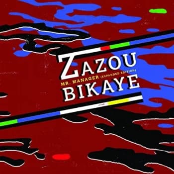 Zazou Bikaye - Lp-Zazou Bikaye-Mr Manager -Lp+Mp3 Vinyl