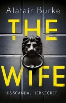 The Wife by Alafair Burke Book