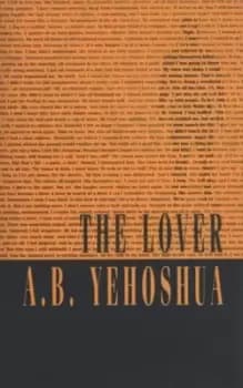 The lover by A.B. Yehoshua