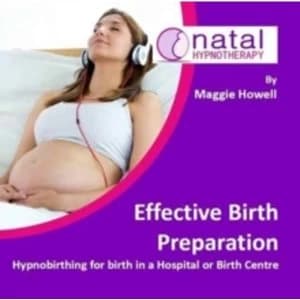Effective Birth Preparation : Hypnobirthing for Birth in a Hospital or Birth Centre