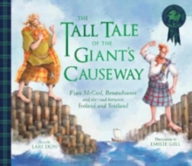 Lari Don The Tall Tale of the Giant's Causeway Book Multi unisex