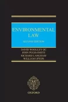 Environmental Law by David Woolley Qc
