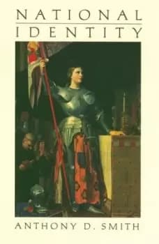 National Identity by Anthony D. Smith