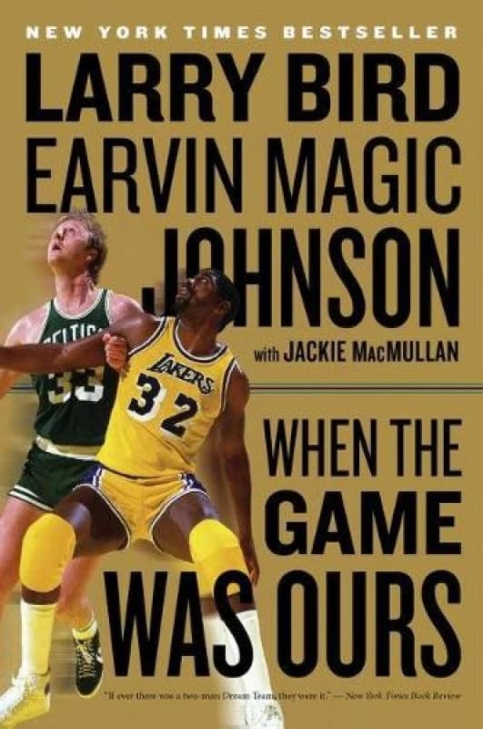 When the Game Was Ours by Larry Bird Paperback