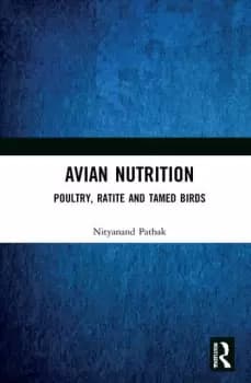 Avian NutritionPoultry Ratite and Tamed Birds
