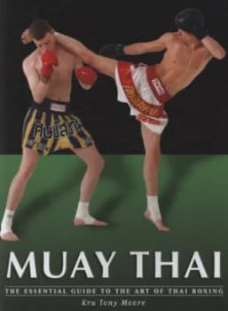 Muay Thai by Tony Moore Paperback
