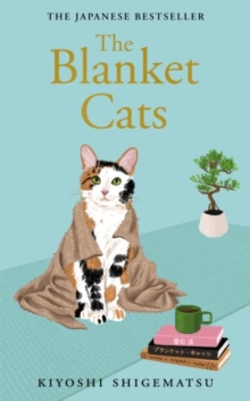 The Blanket Cats Hardback