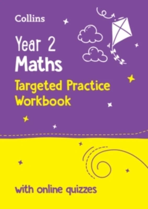 Year 2 Maths Targeted Practice Workbook : Ideal for Use at Home and School Paperback / softback
