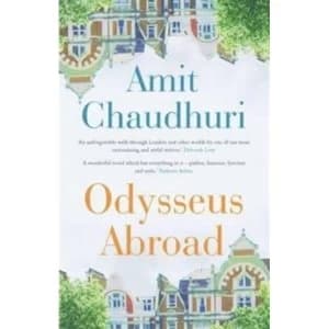 Odysseus Abroad by Amit Chaudhuri (Paperback, 2015)