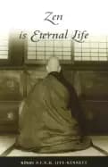 zen is eternal life