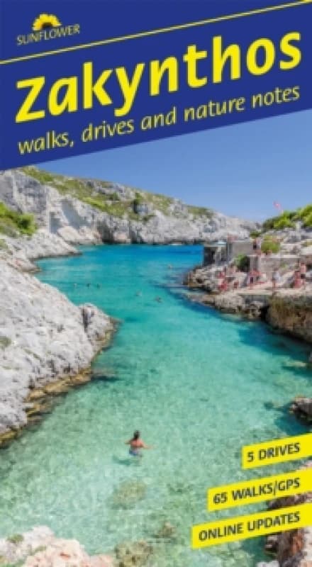 Zakynthos Sunflower Walking Guide : 65 long and short walks and 5 car tours Paperback / softback