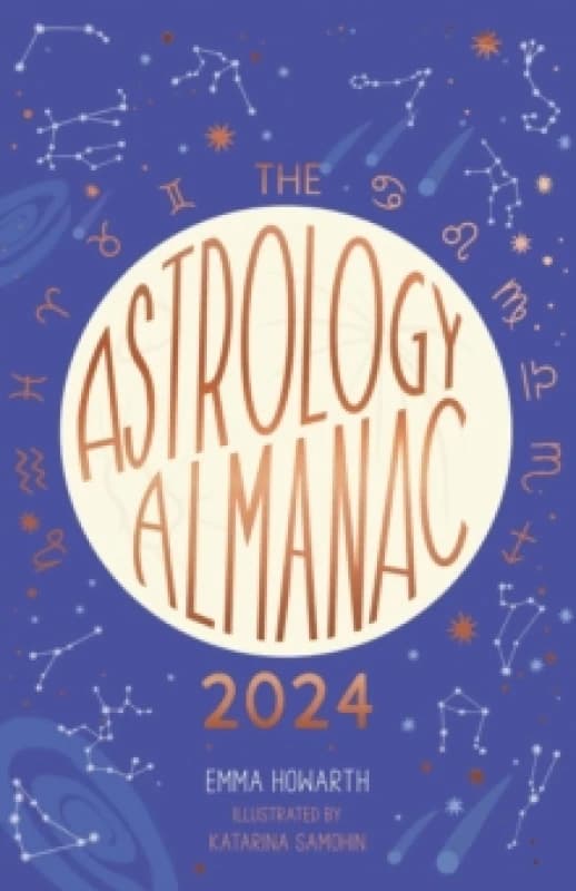 The Astrology Almanac 2024. Hardback. By Emma Howarth Books