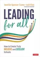leading for all how to create truly inclusive and excellent schools