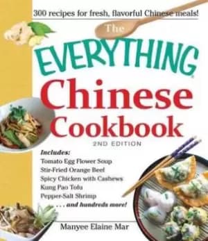 The everything Chinese cookbook - Manyee Elaine Mar - Paperback - Used