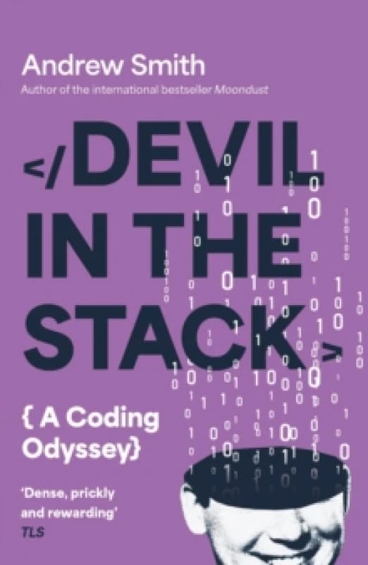 Devil in the Stack : A Coding Odyssey Paperback / softback
