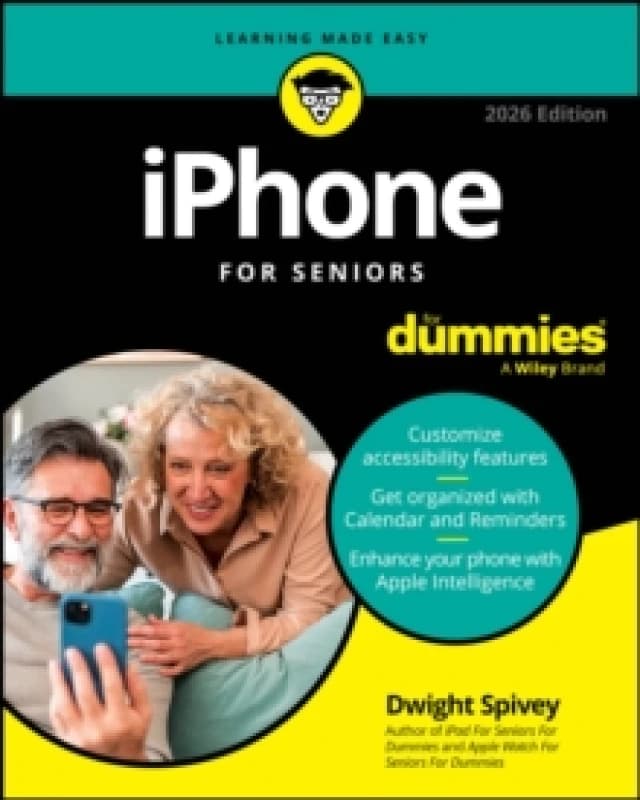 iPhone For Seniors For Dummies, 2026 Edition Paperback / softback
