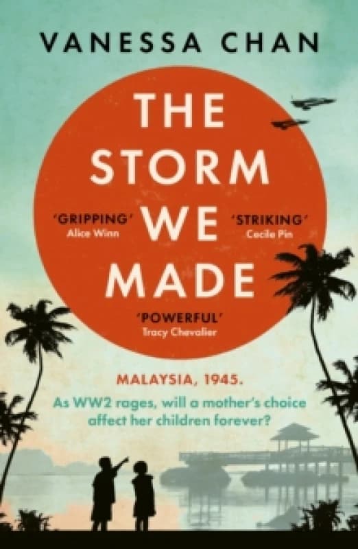 The Storm We Made : A heartbreaking literary debut of WWII to delight fans of Anthony Doerr and Pachinko Paperback / softback