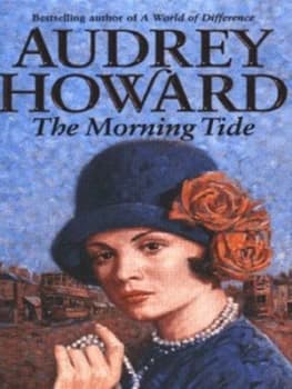 The Morning Tide by Audrey Howard Book