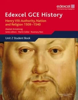 Edexcel Gce History As Unit 2 A1 Henry Viii Authority Nation and Religion 1509-1540 by Alastair Armstrong Paperback