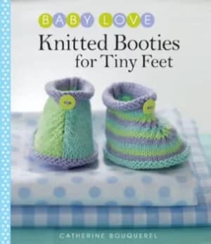 Knitted booties for tiny feet by Catherine Bouquerel
