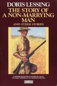 The Story of a Non-Marrying Man by Doris Lessing Book
