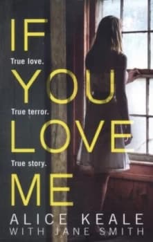 If You Love Me by Alice Keale Book
