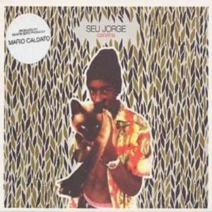 Carolina by Seu Jorge CD Album