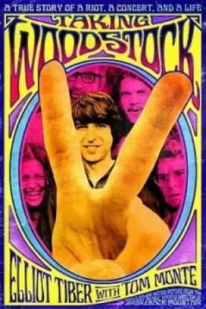 Taking Woodstock by Elliot Tiber