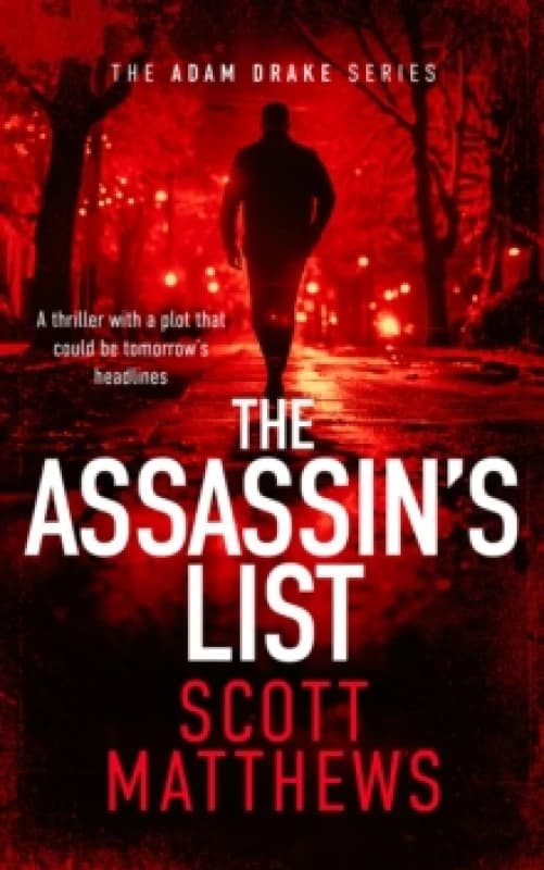 The Assassins List. Paperback. By Scott Matthews Books