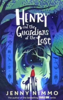 Henry and the Guardians of the Lost by Jenny Nimmo Book