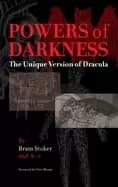 powers of darkness the unique version of dracula