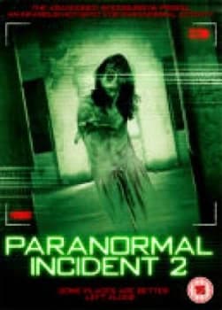 The Paranormal Incident 2