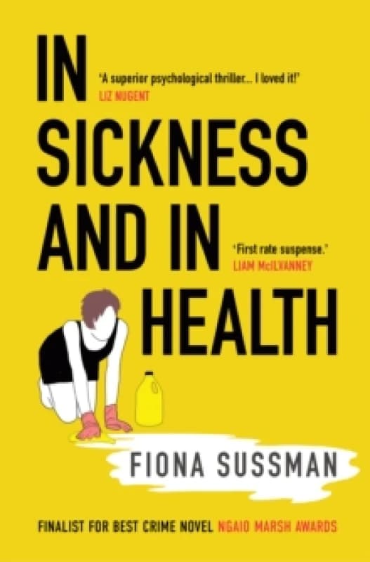 In Sickness and In Health : A masterful thriller Style Magazine Paperback / softback