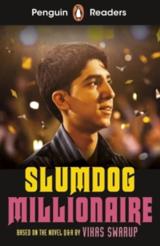 Penguin Readers Level 6: Slumdog Millionaire (ELT Graded Reader) : Abridged Edition Paperback / softback