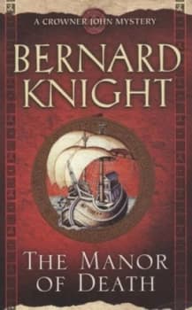 The Manor of Death by Bernard Knight Paperback