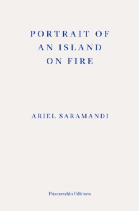 Portrait of an Island on Fire Paperback / softback