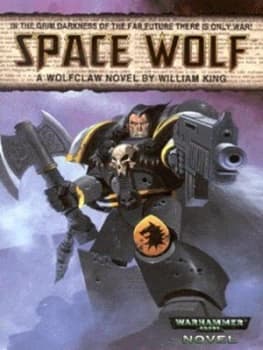 Space Wolf by William King Book