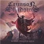 Crimson Shadows - Kings Among Men (Music CD)