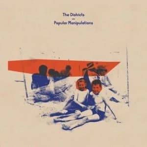 Popular Manipulations by The Districts CD Album