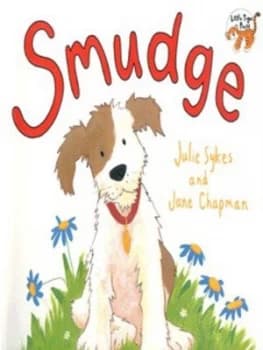 Smudge by Julie Sykes and Jane Chapman Paperback