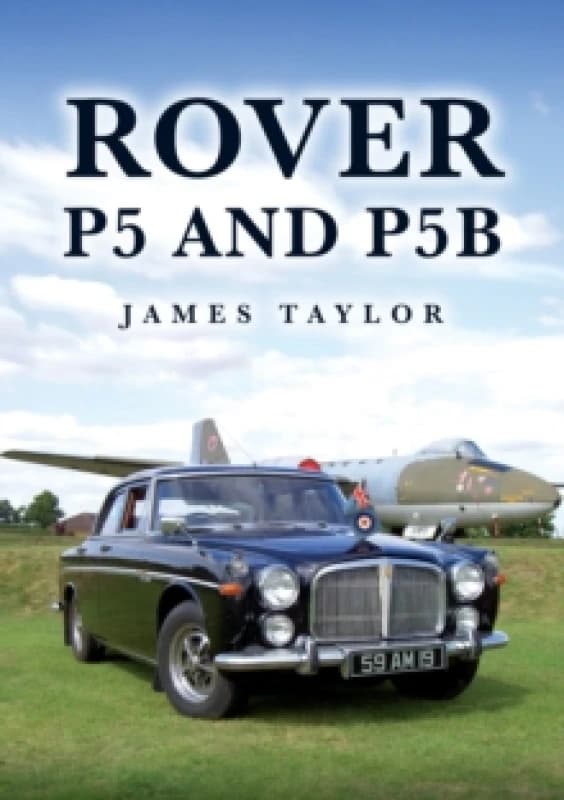 Rover P5 and P5B Paperback / softback