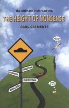 The Height of Nonsense by Paul Clements Paperback
