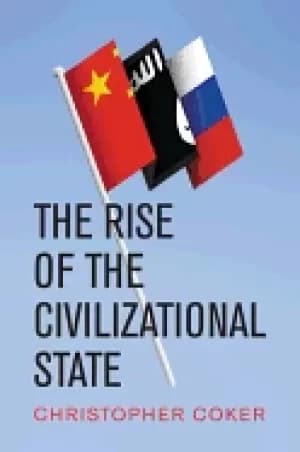 rise of the civilizational state